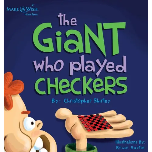 The Giant Who Played Checkers