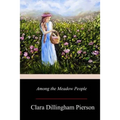 Among the Meadow People