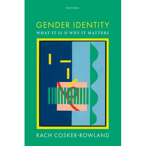 Gender Identity: What It Is and Why It Matters