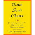Violin Scale Charts(TM): This Special Edition Includes Viola Scale Charts