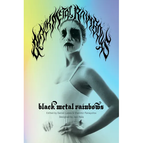 Black Metal Rainbows