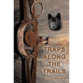 Traps Along the Trails
