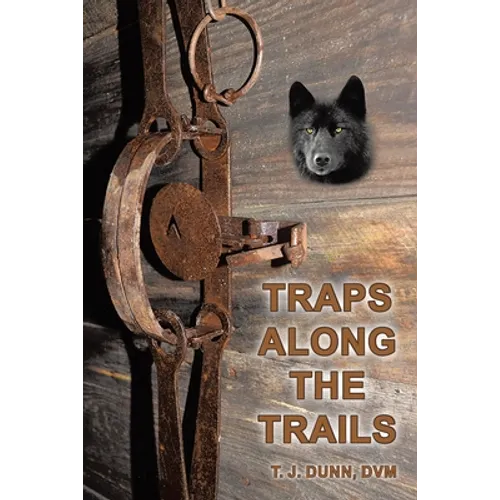Traps Along the Trails