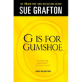G Is for Gumshoe: A Kinsey Millhone Mystery