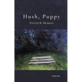 Hush, Puppy