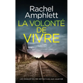 La volonté de vivre
