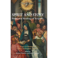 Spirit and Story: Essays in Honour of John Christopher Thomas