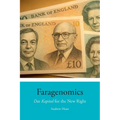 Faragenomics: Das Kapital for the New Right