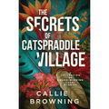 The Secrets of Catspraddle Village