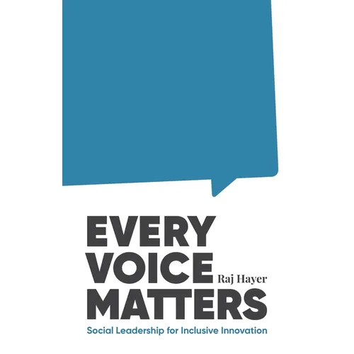 Every Voice Matters: Social Leadership for Inclusive Innovation