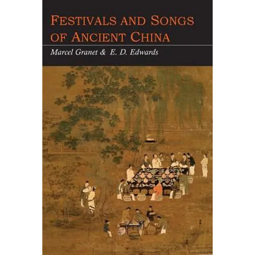 Festivals and Songs of Ancient China