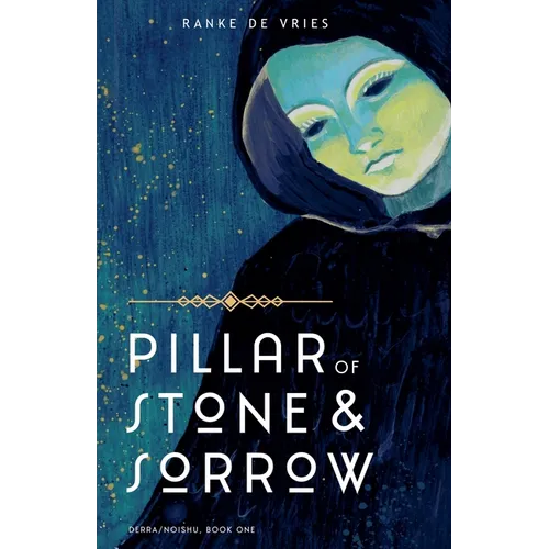 Pillar of Stone and Sorrow