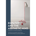 Empathy and the Aesthetic Mind: Perspectives on Fiction and Beyond