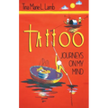 Tattoo: Journeys On My Mind