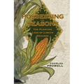 Possessing the Seasons: The Planting Logs of Linkum Regards