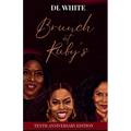 Brunch at Ruby's Tenth Anniversary Edition