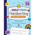 The Bible Verse Handwriting Workbook: Practice Your Printing with Scripture for Kindergarten to Second Grade