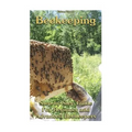 Beekeeping: Step-by-Step Guide For Beginner and Advanced Beekeepers: (Natural Beekeeping, Beekeeping Equipment, Beekeeping For Dummies)
