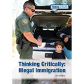 Thinking Critically: Illegal Immigration