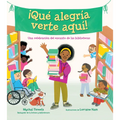 ¡Qué Alegría Verte Aquí! / I'm So Happy You're Here