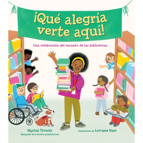 ¡Qué Alegría Verte Aquí! / I'm So Happy You're Here
