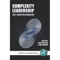 Complexity Leadership: Part 1: Conceptual Foundations