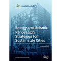 Energy and Seismic Renovation Strategies for Sustainable Cities