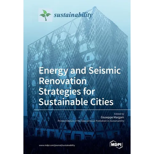 Energy and Seismic Renovation Strategies for Sustainable Cities