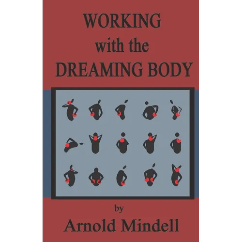 Working with the Dreaming Body