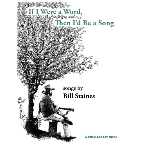 If I Were a Word, Then I'd Be A Song