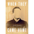 When They Came Home
