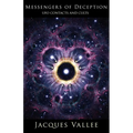 Messengers of Deception: UFO Contacts and Cults