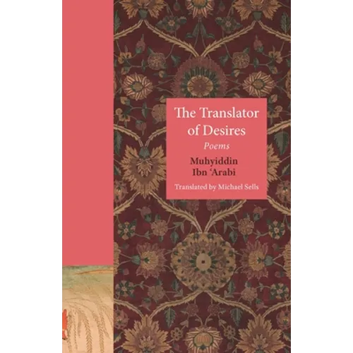 The Translator of Desires: Poems
