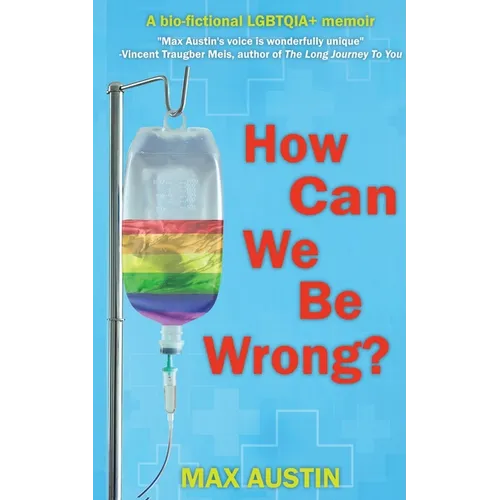 How Can We Be Wrong?