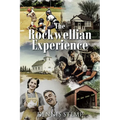 The Rockwellian Experience