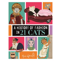 A History of Fashion in 21 Cats