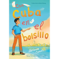 Con Cuba En El Bolsillo / Cuba in My Pocket (Spanish Edition)