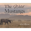The Wild Mustangs