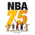 NBA 75: The Definitive History