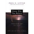 Know Why You Believe