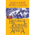 Historical Problems of Imperial Africa