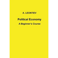 Political Economy: A Beginner's Course