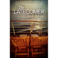 The Latecomer: 50th Anniversary Edition