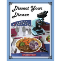 Dissect Your Dinner; Student Text
