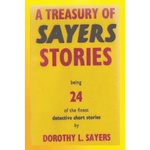 A Treasury of Sayers Stories