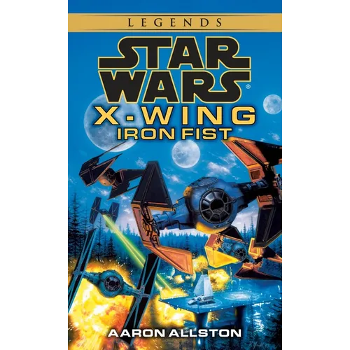 Iron Fist: Star Wars Legends (Wraith Squadron)