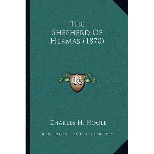 The Shepherd Of Hermas (1870)