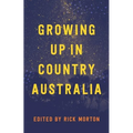 Growing Up in Country Australia