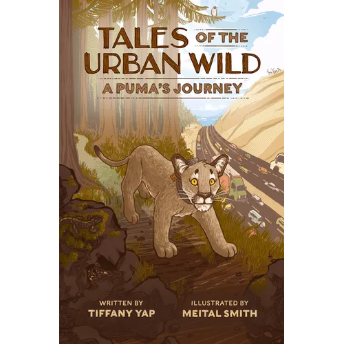 Tales of the Urban Wild: A Puma's Journey