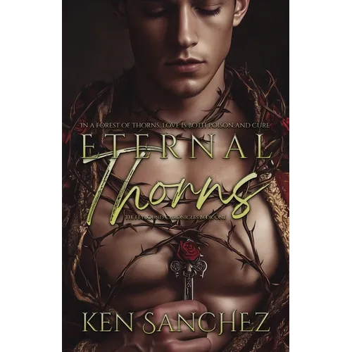 Eternal Thorns (The Feybound Chronicles Book One): An MM Fantasy Romance